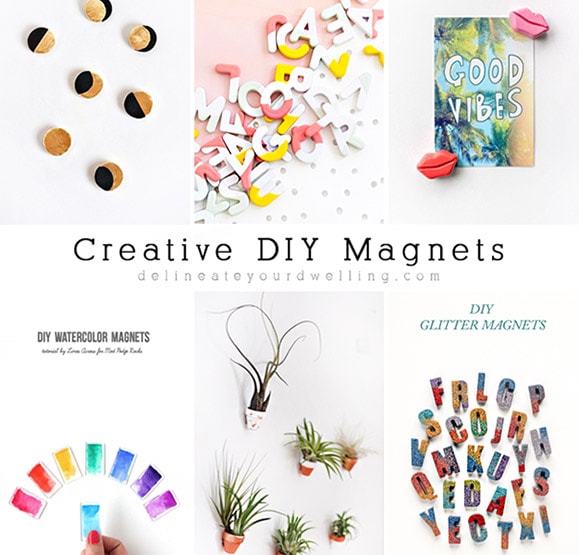 Creative DIY Magnets - Delineate Your Dwelling