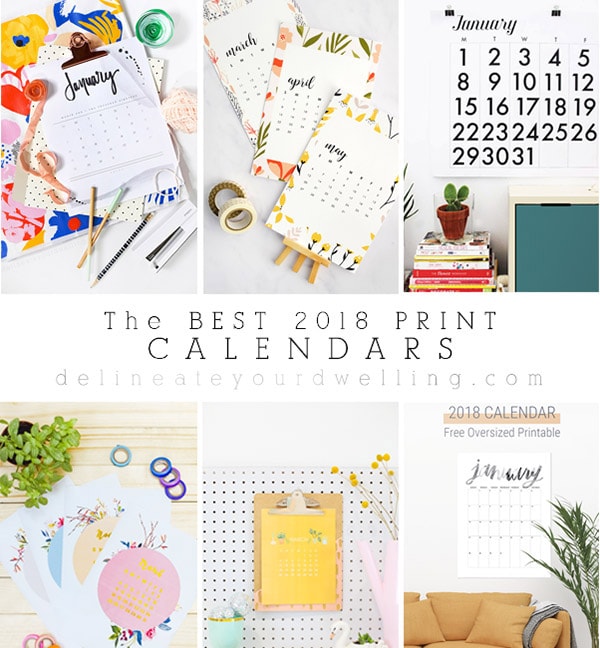 Best 2018 Print Calendars - Delineate Your Dwelling