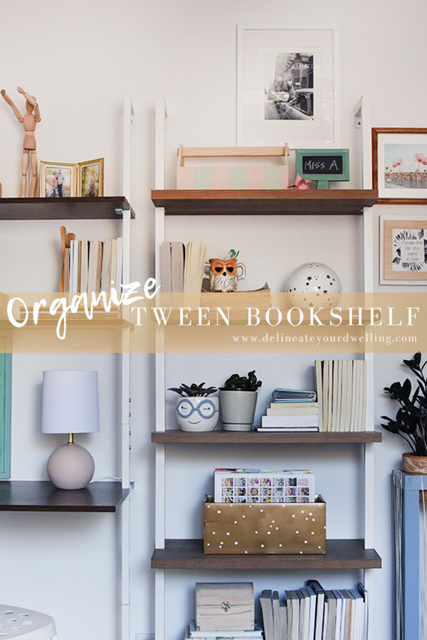 Organizing a Tween Bookshelf - Delineate Your Dwelling