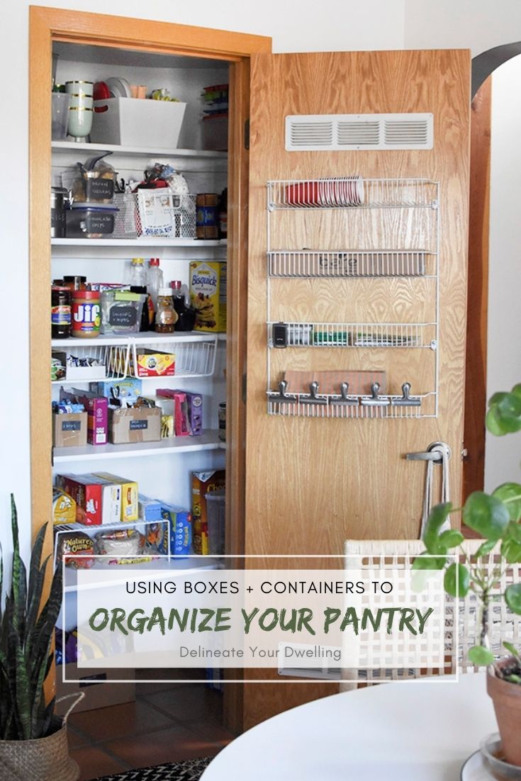 Organize Your Pantry with boxes and containers - Delineate Your Dwelling